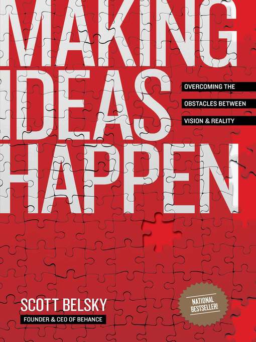 Title details for Making Ideas Happen by Scott Belsky - Wait list